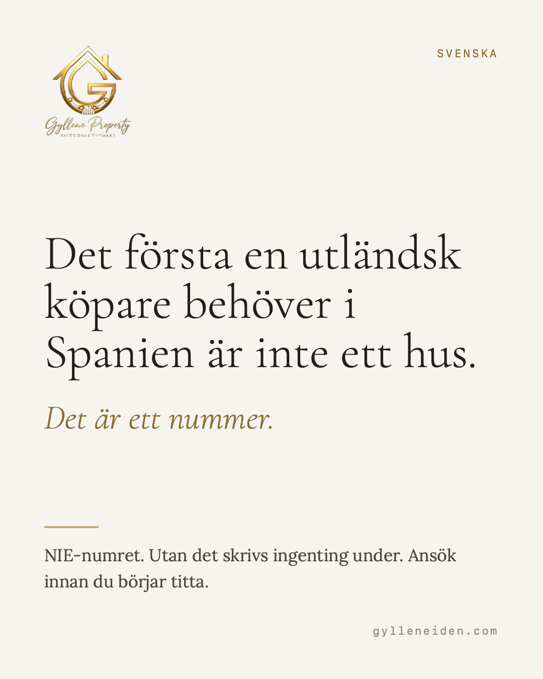 NIE-numret tar tid. Sök det tidigt. Det är ett spanskt identitetsnummer för utlänningar. Utan det kan du inte skriva på köpekontraktet, inte öppna bankkonto, inte teckna el. Vanligaste misstaget: att söka det när man hittat huset. Då står du med en säljare som väntar och en handläggning du inte styr över. Börja med NIE-numret innan du lägger bud. Vi ansöker inte åt dig, men vi sätter dig i kontakt med någon som gör det — i Torremolinos, Málaga och längs hela Costa del Sol.