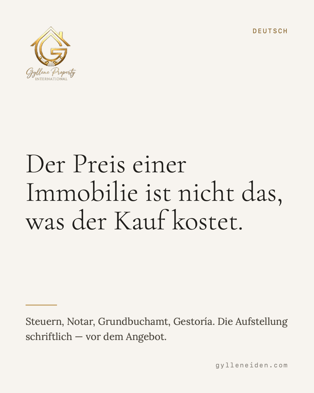 Der Kaufpreis ist nicht der Preis. Hinzu kommen Grunderwerbsteuer, Notar, Grundbuch, Anwalt und gegebenenfalls Übersetzung. Diese Posten fallen unabhängig vom Kaufpreis an und werden selten früh genannt. Rechnen Sie sie ein, bevor Sie Ihr Budget festlegen — nicht danach. Wir rechnen Ihnen das vor dem ersten Angebot durch, nicht danach. Costa del Sol — Málaga, Torremolinos, Fuengirola, Marbella.