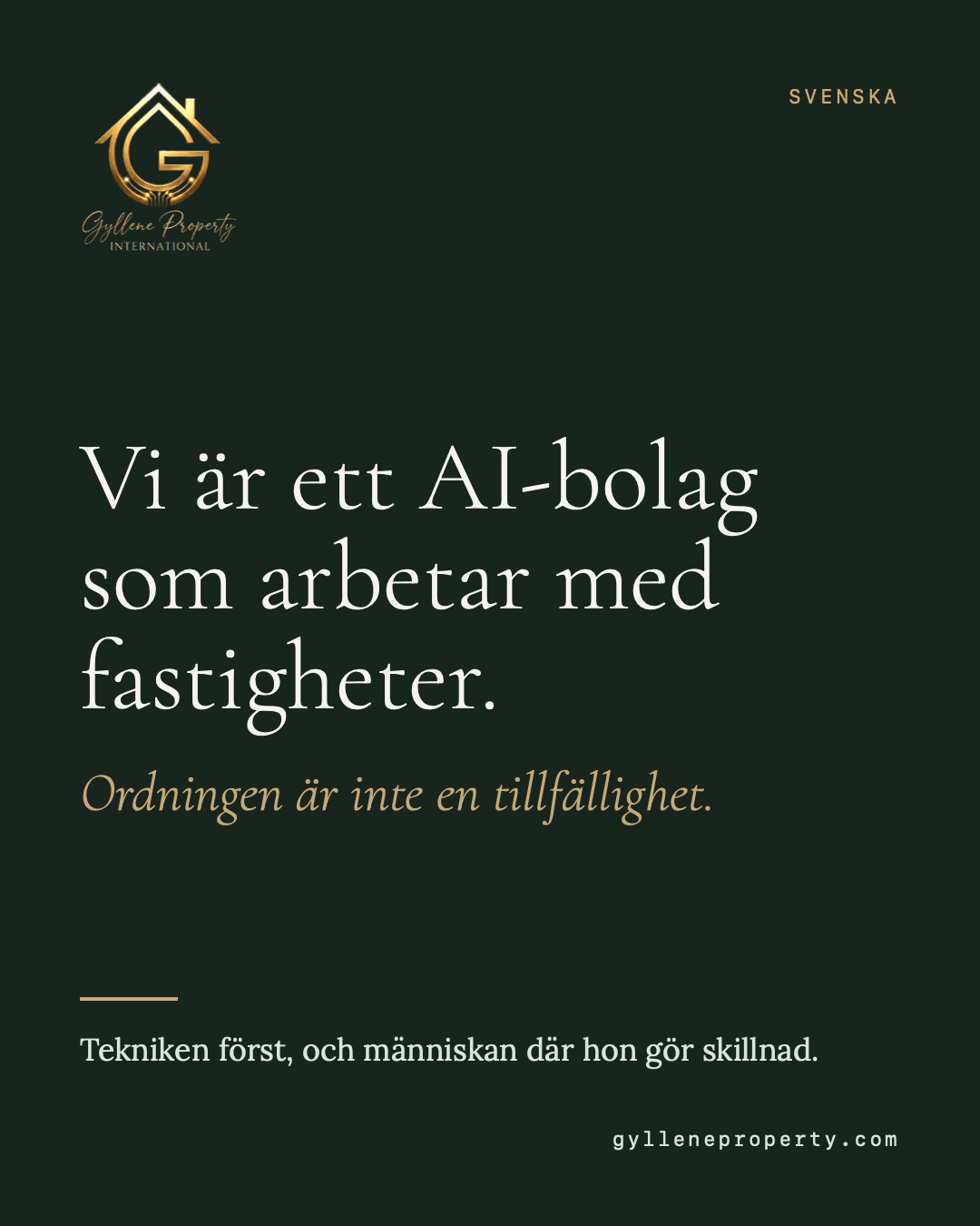 Vi är ett AI-bolag som arbetar med fastigheter. Ordningen är inte en tillfällighet. De flesta mäklare lade till teknik i efterhand. Vi byggde tvärtom: tekniken först, sedan mäklandet ovanpå. Det märks i små saker. Du får svar på kvällen. Du slipper fråga tre gånger. Villor och bostadsrätter förmedlar vi i Skåne — Höllviken, Vellinge, Falsterbo, Skanör och Malmö. Nyproduktionsprojekt tar vi i hela Sverige.